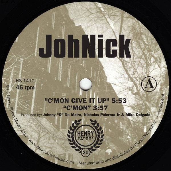 JohNick - 'Cmon Give It Up' Vinyl Vinyl