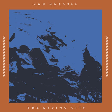 Jon Hassell - The Living City [Live at the Winter Garden 17 September 1989] Vinyl Vinly Record