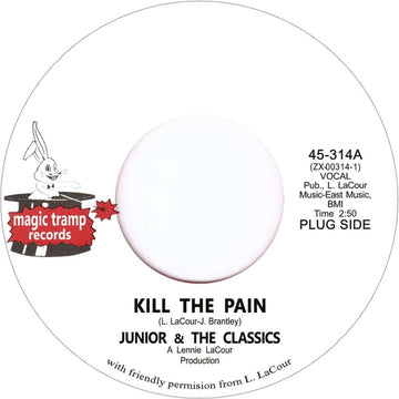 Junior & The Classics - Kill the Pain Vinyl Vinly Record