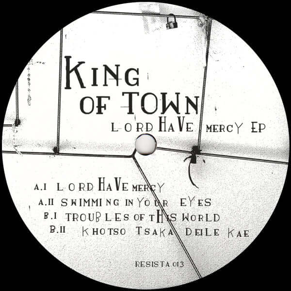 King Of Town - Lord Have Mercy Vinyl