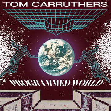 Tom Carruthers - Programmed World - Artists Tom Carruthers Genre Techno, Bleep, Electro Release Date 11 Nov 2022 Cat No. LIES-190 Format 2 x 12