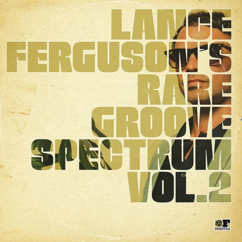 Lance Ferguson - Rare Groove Spectrum, Vol. 2 Vinyl