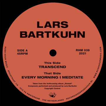 Lars Bartkuhn - Transcend / Every Morning I Meditate Vinyl Vinly Record
