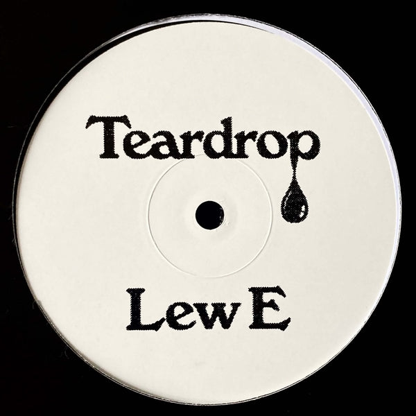 Lew E - Touched / Teardrop Vinyl