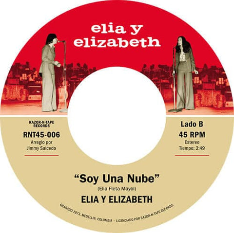 Elia y Elizabeth - Alegria / Soy Una Nube - Artists Elia y Elizabeth Genre MPB, Reissue Release Date 21 Apr 2023 Cat No. RNT45006 Format 7" Vinyl - Razor-N-Tape 45 - Razor-N-Tape 45 - Razor-N-Tape 45 - Razor-N-Tape 45 - Vinyl Record