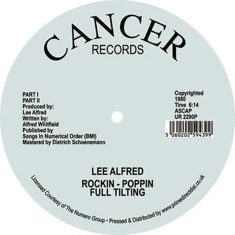 Lee Alfred Rockin - Poppin Full Tilting (12") - Artists Lee Alfred Rockin Genre Disco, Leftfield Release Date 1 Jan 2021 Cat No. UR2290P Format 12" Vinyl - Cancer Records - Cancer Records - Cancer Records - Cancer Records - Vinyl Record
