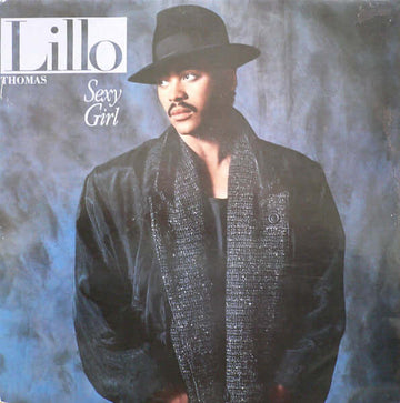 Lillo Thomas - Sexy Girl Vinyl Vinly Record