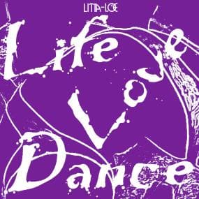 Litia=Loe - Life Love Dance - Artists Litia=Loe Genre Deep House, House Release Date 28 Apr 2023 Cat No. LER 1032 / MS09 Format 12