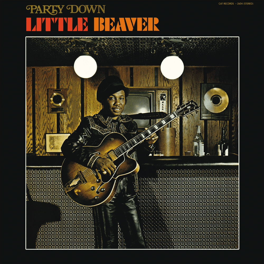Little Beaver - 'Party Down' Vinyl Vinyl