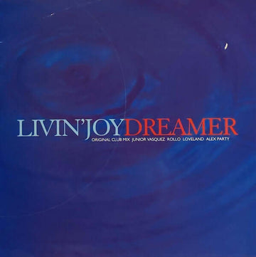 Livin' Joy - Dreamer Vinyl Vinly Record