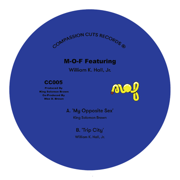 M - O - F Featuring William K. Hall - My Opposite Sex / Trip City Vinyl Vinly Record