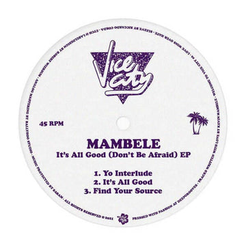 Mambele - It's All Good (Don't Be Afraid) Vinyl Vinly Record