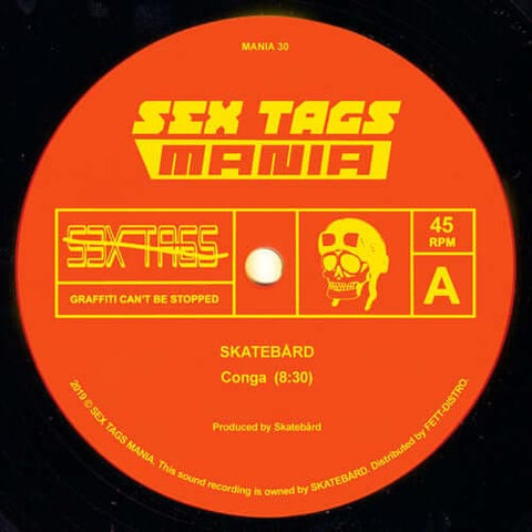 Skatebard / Crystal Bois - Conga - Artists Skatebard / Crystal Bois Genre Techno, House Release Date 1 Jan 2019 Cat No. MANIA30 Format 12" Vinyl - Sex Tags Mania - Sex Tags Mania - Sex Tags Mania - Sex Tags Mania - Vinyl Record