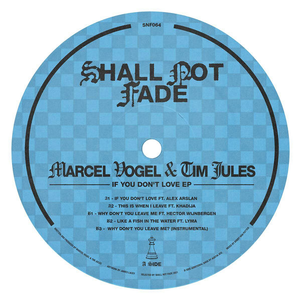 Marcel Vogel & Tim Jules - If You Don't Love Vinyl