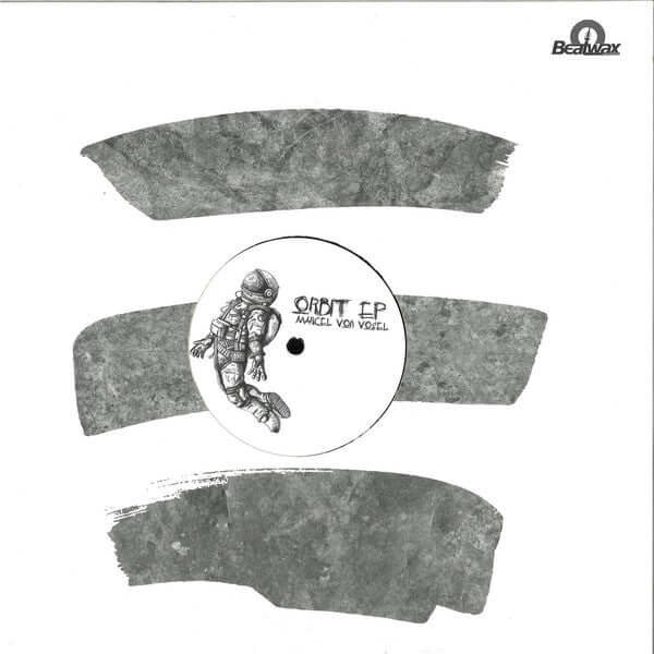 Marcel Von Vogel - Orbit EP Vinyl