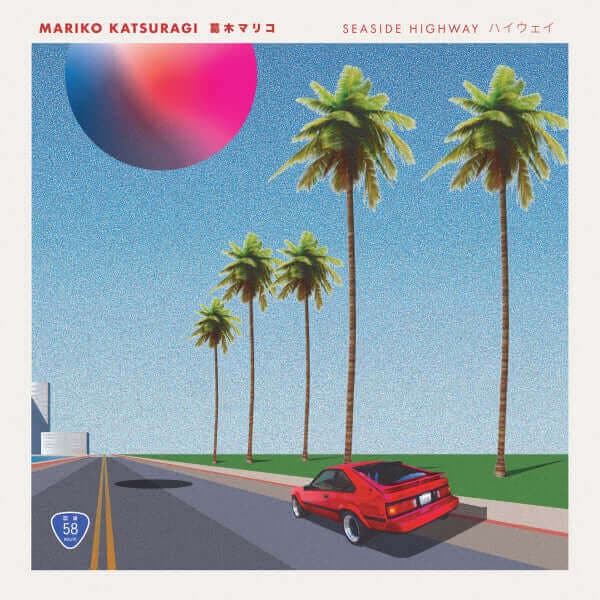 Mariko Katsuragi - Seaside Highway Vinyl