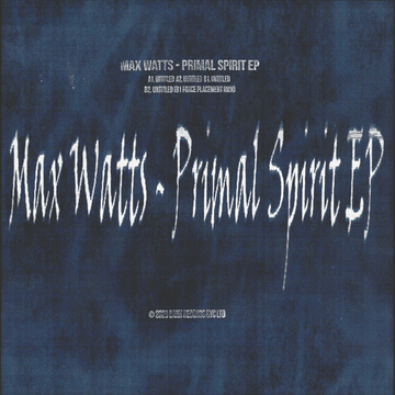 Max Watts - Primal Spirit Vinyl Vinly Record