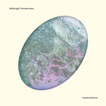 Midnight Tenderness - Hydrosphere Vinyl Vinly Record
