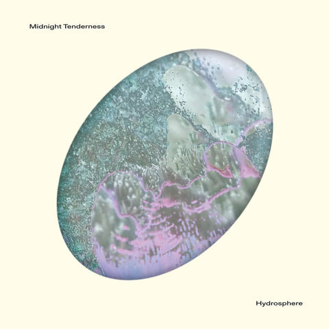 Midnight Tenderness - Hydrosphere Vinyl - Vinyl Record