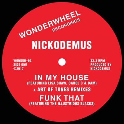 Nickodemus - 'In My House' Vinyl Vinyl - Vinyl Record