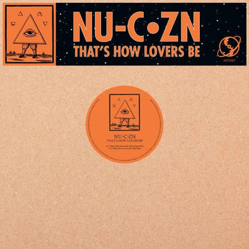Nu C ZN - 'That's How Lovers Be' Vinyl Vinyl Vinly Record