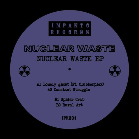 Nuclear Waste - Nuclear Waste Vinyl - Vinyl Record