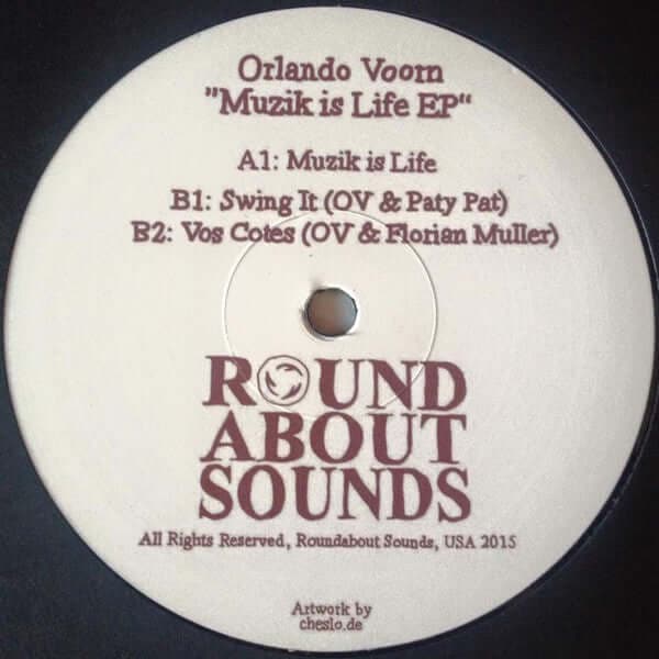 Orlando Voorn - Muzik is Life EP Vinyl