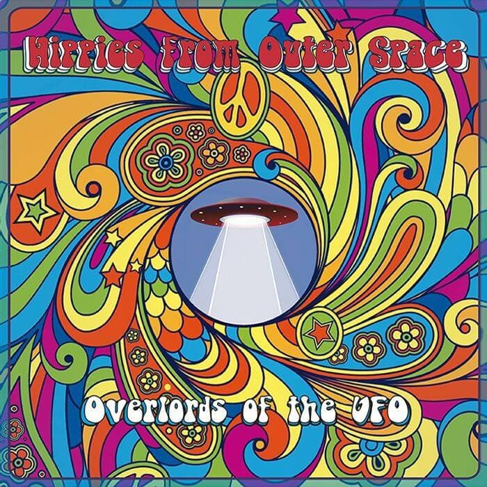 Overlords Of The UFO - Hippies From Outer Space Vinyl