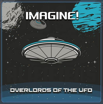 Overlords Of The Ufo - Imagine! Vinyl Vinly Record