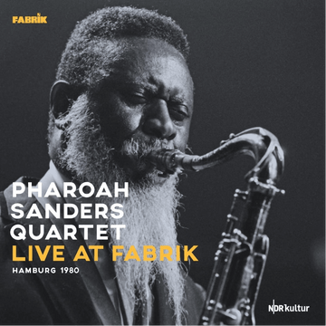 Pharoah Sanders Quartet - Live At Fabrik, Hamburg 1980 Vinyl Vinly Record