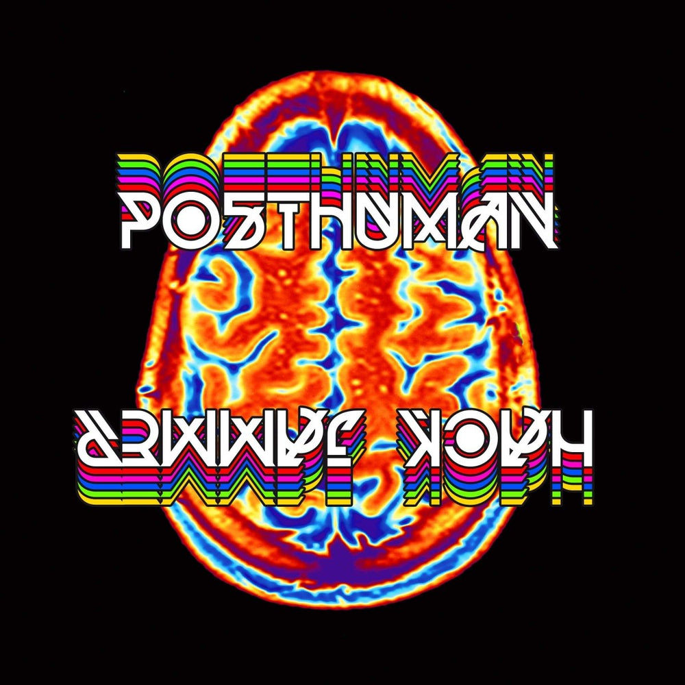 Posthuman - Hack Jammer Vinyl