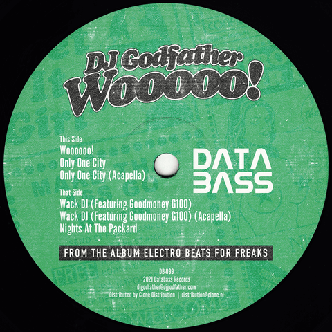 DJ Godfather - Wooooo - Artists DJ Godfather Genre Miami Bass, Ghetto House Release Date 3 June 2022 Cat No. DB-099 Format 12" Vinyl - Databass Records - Vinyl Record