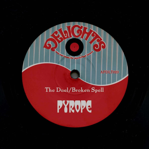 Pyrope - The Duel / Broken Spell Vinyl