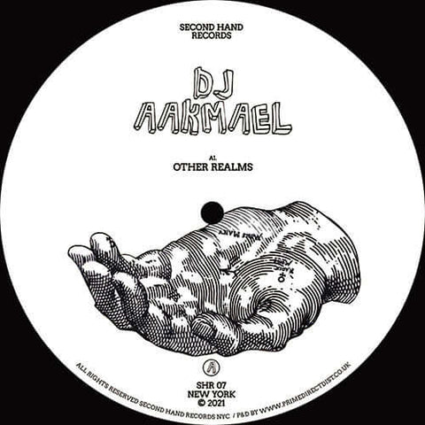 DJ Aakmael - Other Realms - With releases on the likes of Nite Grooves, Uzuri, Church and Axe On Wax, DJ Aakmael steps up to the plate for NYC’s Second Hand Records seventh release taking you on a journey... - Second Hand Records - Second Hand Records - S - Vinyl Record