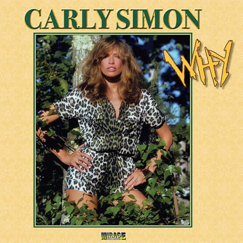 Carly Simon - Why - Artists Carly Simon Genre Disco, Balearic Release Date 11 March 2022 Cat No. SPEC1823 Format 12" Vinyl Special Variant Features EP, Reissue - Mirage - Mirage - Mirage - Mirage - Vinyl Record