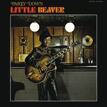 Little Beaver - 'Party Down' Vinyl - Artists Little Beaver Genre Funk, Reissue Release Date 11 Nov 2022 Cat No. RG-007 Format 12