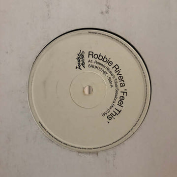 Robbie Rivera - Feel This Vinyl Vinly Record