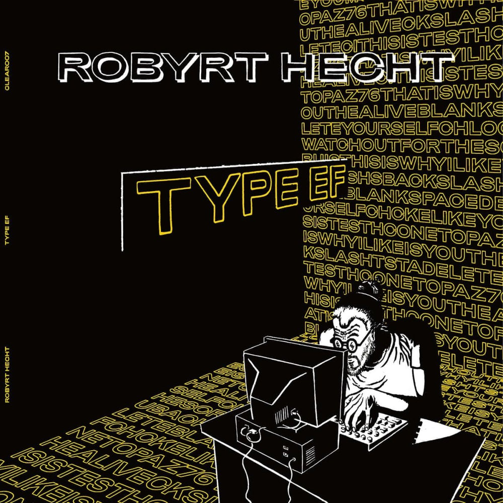 Robyrt Hecht - Type EF Vinyl