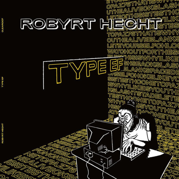 Robyrt Hecht - Type EF Vinyl