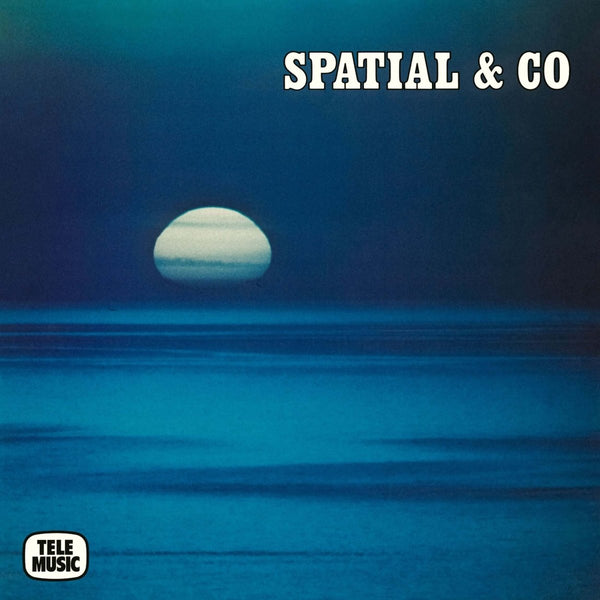Sauveur Mallia - Spatial & Co Vinyl