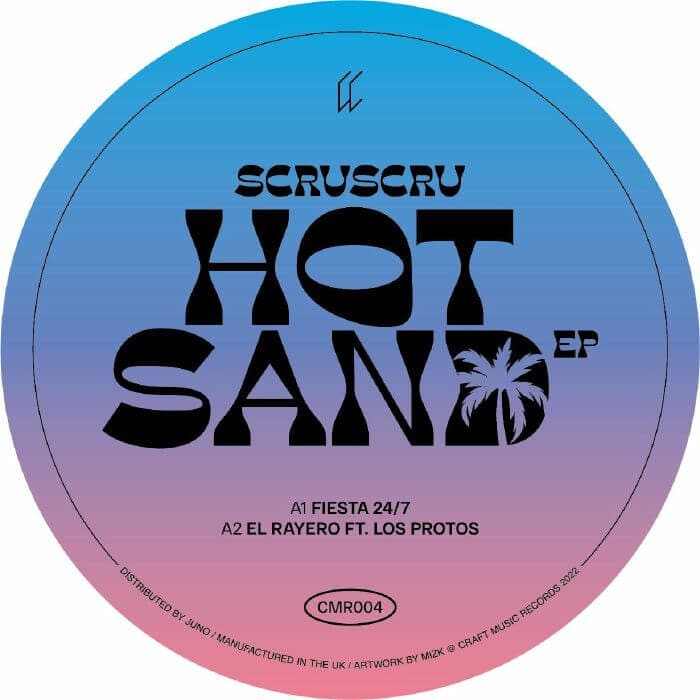 Scruscru - Hot Sand EP Vinyl