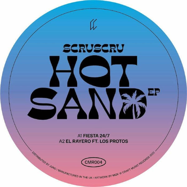 Scruscru - Hot Sand EP Vinyl