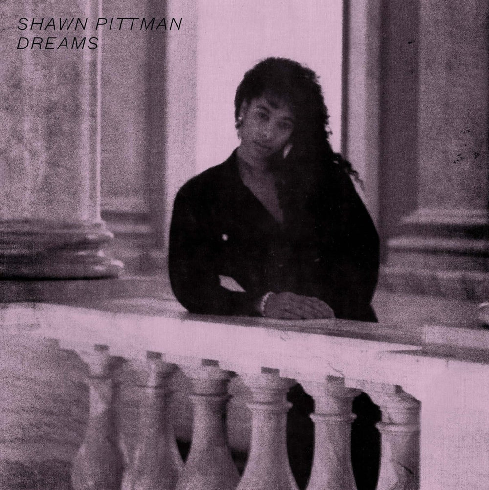 Shawn Pittman - 'Dreams' Vinyl Vinyl