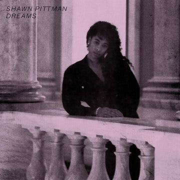Shawn Pittman - Dreams - Artists Shawn Pittman Genre Soul, Boogie Release Date 10 June 2022 Cat No. ICE 018 Format 12