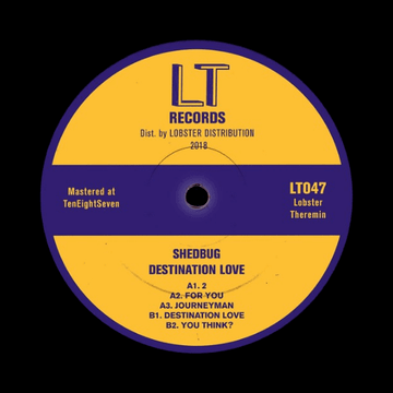 Shedbug - Destination Love (PRE - ORDER) Vinyl Vinly Record
