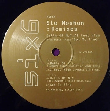 Slo Moshun - Bells Of N.Y. / I Feel High (Remixes) Vinyl Vinly Record