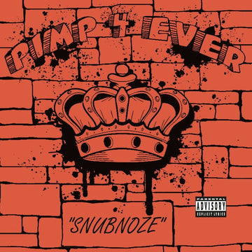 Snubnoze - Pimp 4 Ever Vinyl Vinly Record