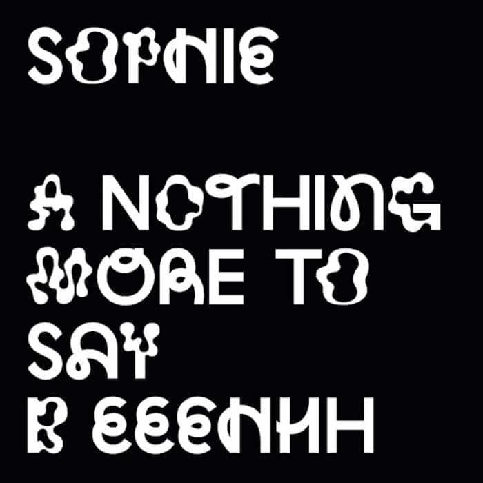 Sophie - Nothing More To Say Vinyl