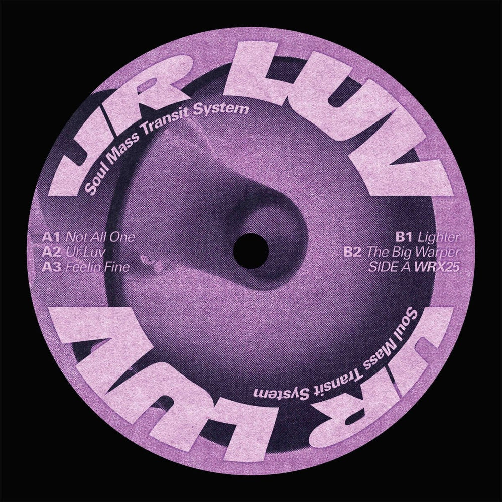 Soul Mass Transit System - Ur Luv Vinyl