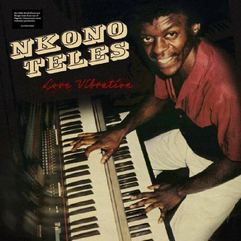 Nkono Teles - Love Vibration - Artists Nkono Teles Genre Afro Disco, Boogie, Reissue, Compilation Release Date 24 Mar 2023 Cat No. SNDWLP164 Format 12" Vinyl - Soundway Records - Soundway Records - Soundway Records - Soundway Records - Vinyl Record